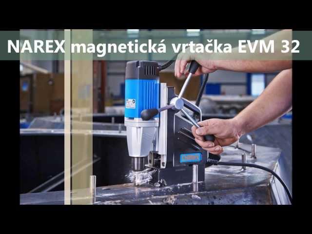 elektro nářadí NAREX Česká Lípa - Magnetická vrtačka EVM 32 podzimní novinka 2013