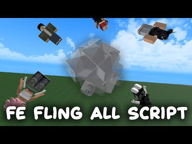 FE Fling All Player Script - ROBLOX EXPLOITING