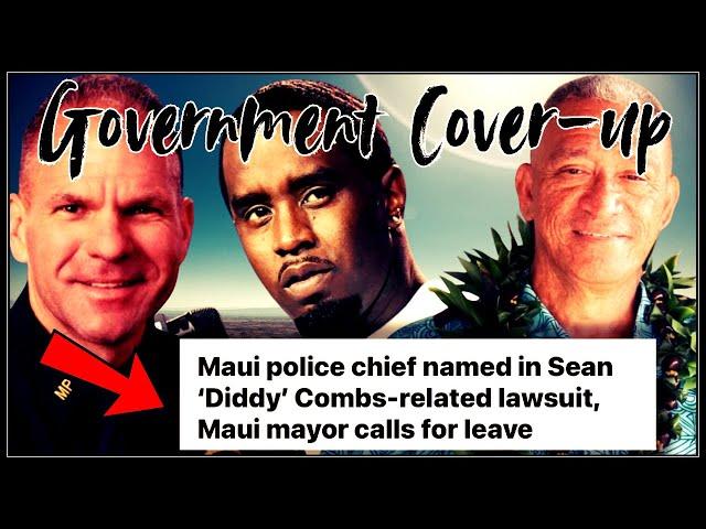 Maui Police Chief John Pelletier COVER-UP with Diddy VICTIMS? Mayor Richard Bissen UPSET!