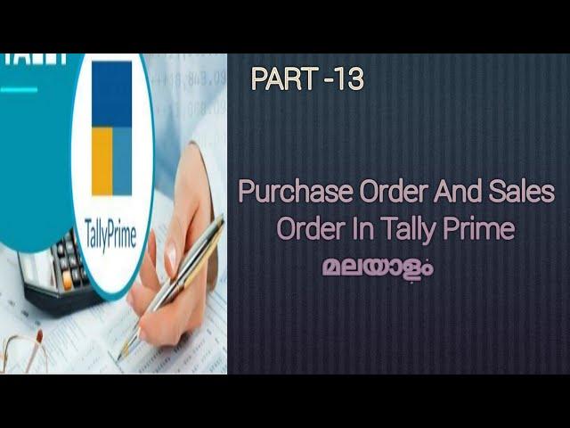 Purchase and Sales Order In Tally prime Malayalam...!!!