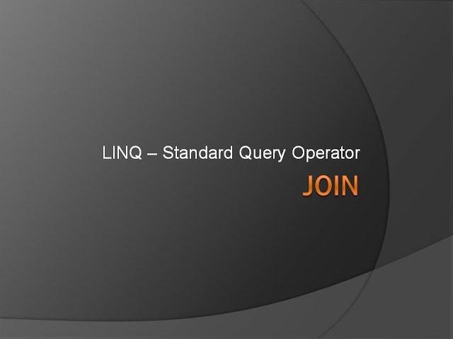 LINQ Join Operator | Inner Join in LINQ | Join two Collections