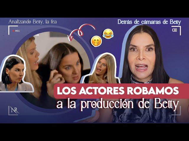 Los actores ROBÁBAMOS A LA PRODUCCIÓN: Detrás de cámaras de Betty la fea 🫨 | Analizando Betty la fea