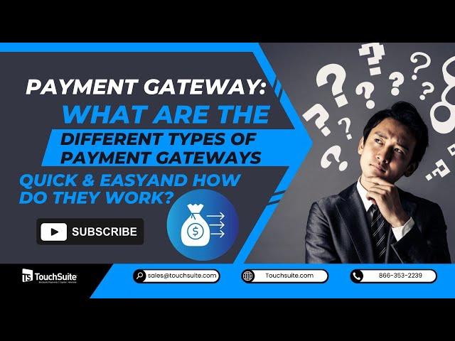 Payment Gateway: What are The Different Types of Payment Gateways and How Do They Work?