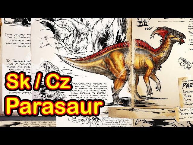 Jak ochočit Parasaur - Ark: Survival Evolved Cz / Sk - Tutorial Návod