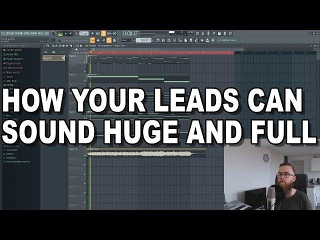 How your leads can sound HUGE and FULL