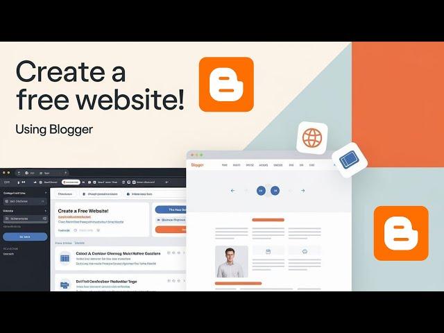 How to create a free website using Blogger