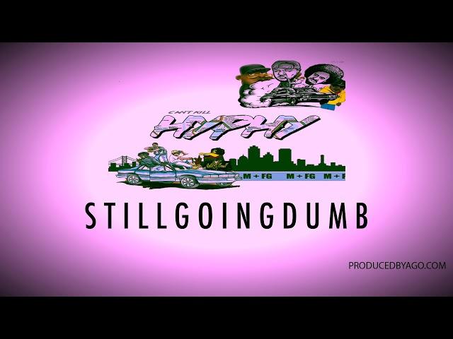 E-40 x Mistah F.A.B x G-Eazy BAY AREA SLAPPER TYPE BEAT - "Still Goin' Dumb" (ProducedByAGO.com)