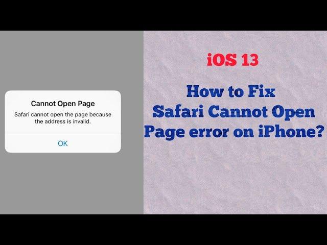 Fixed - Safari Cannot Open Page because it could not Connect to Server or Address is Invalid iOS 13