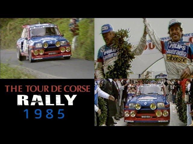 WRC GROUP B | Renault 5 Maxi Turbo | Jean Ragnotti 1985 | Tour de Corse