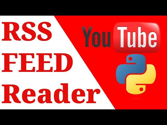 Python for beginners | YouTube RSS reader