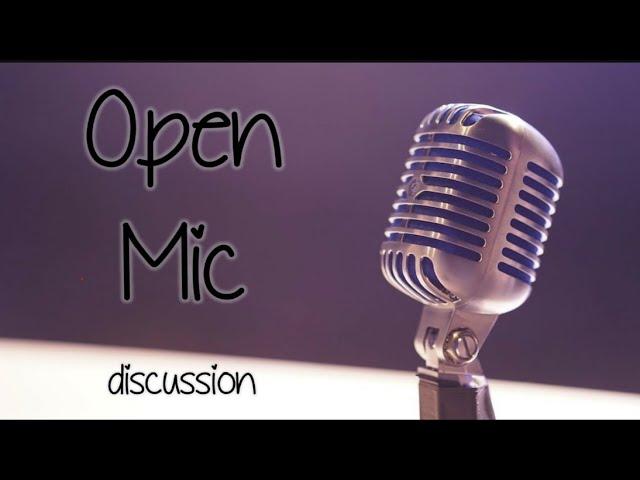 Open Mic - 223 - Key Calls Playlist from MTSO and CASO Part 5