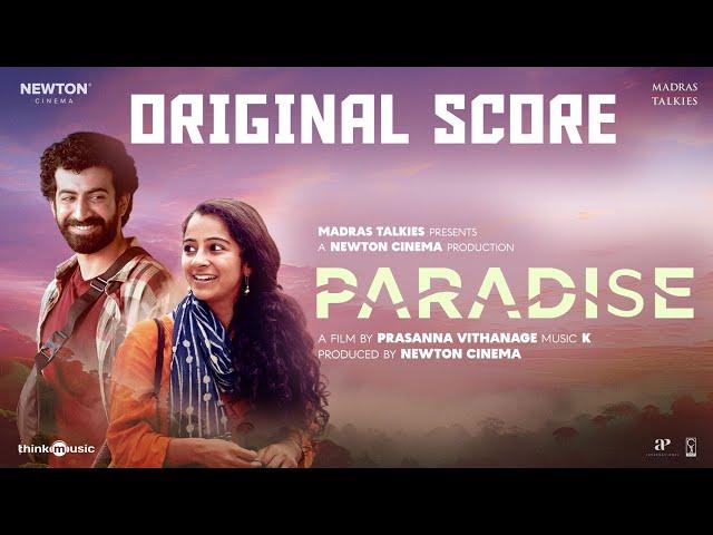 Paradise - Original Score | Newton Cinema | Madras Talkies | Prasanna Vithanage | K|Roshan |Darshana