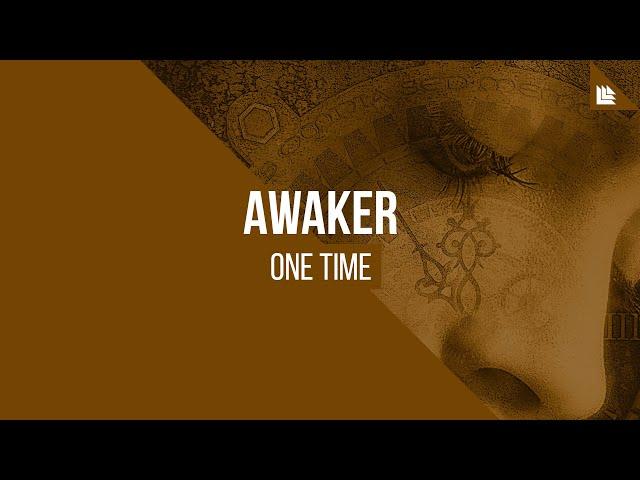 Awaker - One time [FREE DOWNLOAD]