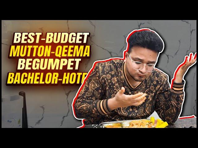 Mutton QEEMA, BOTI and Thalis in BEGUMPET | explore with @bhukkanawab