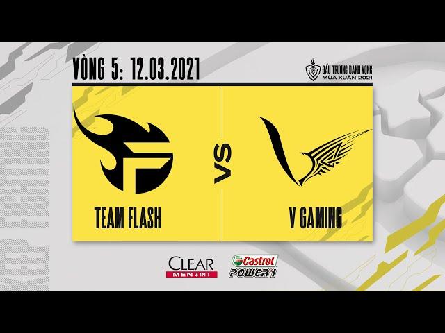 Team Flash vs V Gaming - Vòng 5 ngày 2 [12.03.2021] | ĐTDV mùa Xuân 2021