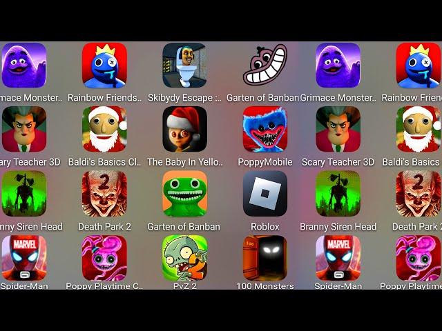 Grimace Monster Scary Survival,Skibydy Escape,Death Park,Branny Siren,Rainbow Friends 2,Poppy Moblie