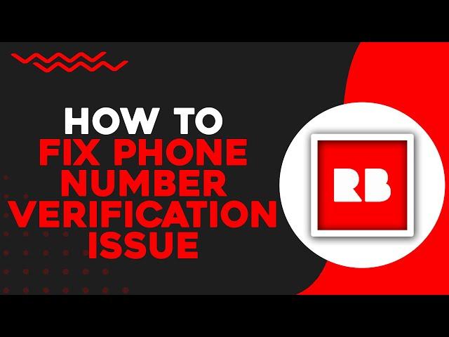 How To Fix Redbubble Phone Number Verification Issue (Quick Tutorial)