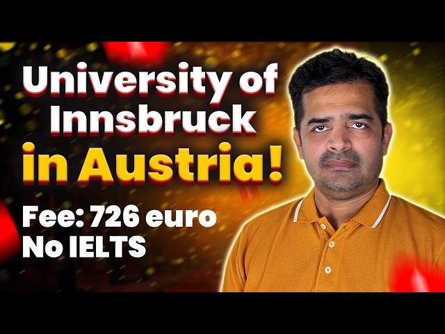 726 Euro Fee Only | University of Innsbruck | Admissions open to Study in Austria in 2024-25