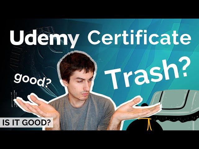 Are Udemy Certificates Worth Anything?