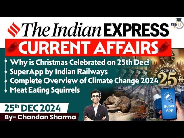 Indian Express Analysis | 25th December 2024 | The Indian Express Newspaper Analysis