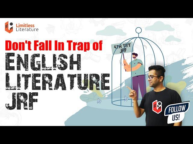 Don't Fall In Trap of English Literature JRF