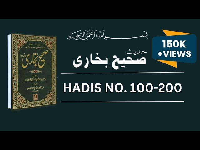 Sahih Bukhari Hadees Number 100 to 200 in Hindi/Urdu translation