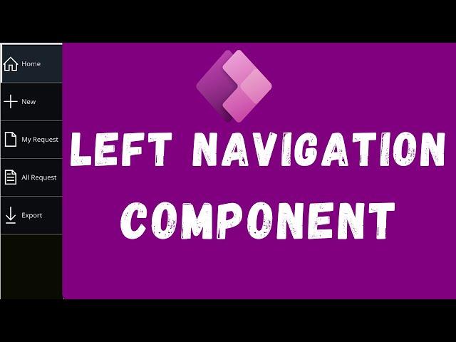 How to Create Left Navigation Component in PowerApps | Left Nav Menu in PowerApps