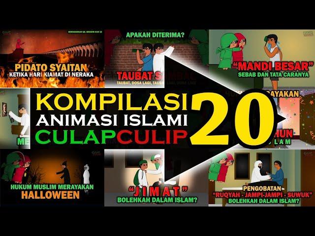 KOMPILASI 20 Animasi Islami CulapCulip