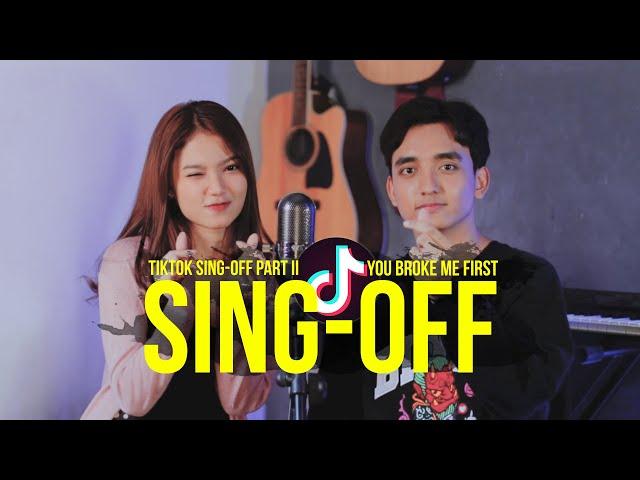 SING-OFF TIKTOK SONGS Part II (You Broke Me First, De Yang Gatal Gatal Sa) vs Mirriam Eka