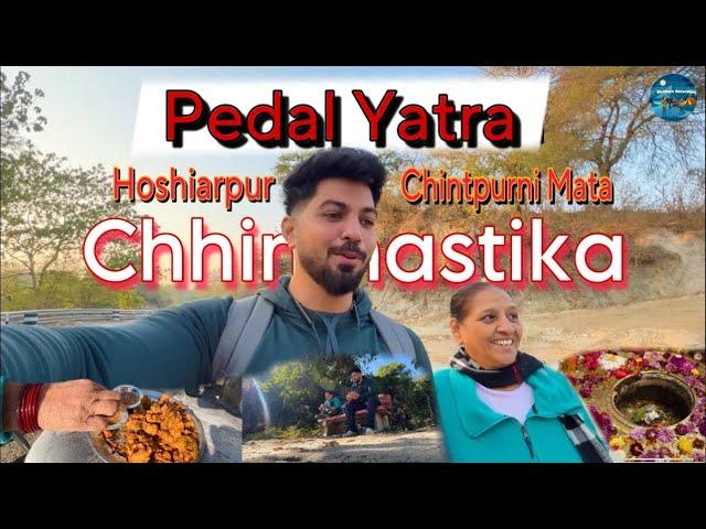 Hoshiarpur To Mata Chintpurni Pedal Yatra ( Bhua, Bhatija)