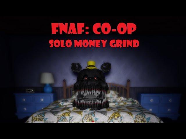 FNAF 4 Solo Money Grind (FNAF: Coop - Roblox)