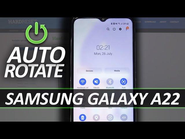 How to Turn On Auto Rotate Screen in SAMSUNG Galaxy A22 – Enable Auto Screen Rotation