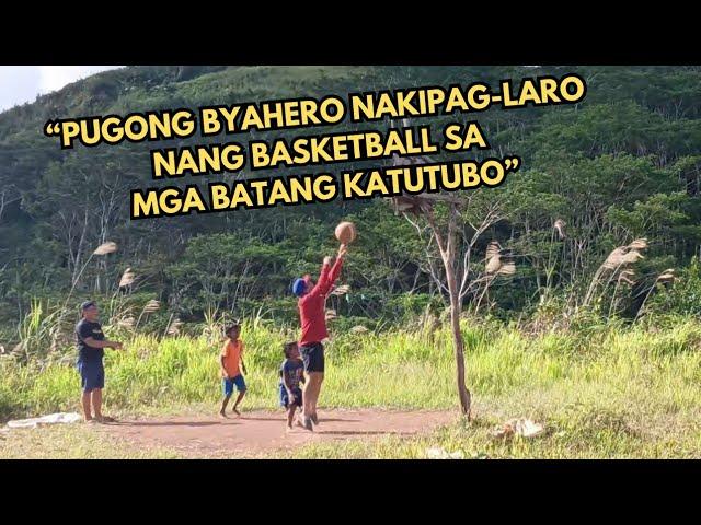 WOW! PUGONG BYAHERO NAKIPAGLARO NANG BASKETBALL SA MGA BATANG KATUTUBO SA BUNDOK.