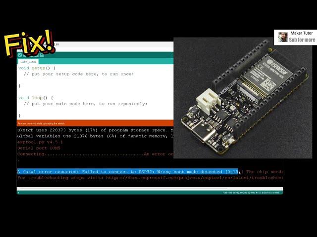 SOLVED ESP32: Wrong boot mode detected (0x13)!  FireBeetle 2 ESP32  Arduino IDE