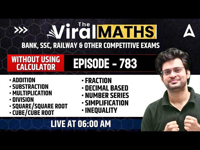 Viral Maths for Bank Exams | Simplification & No. Series Inequality | Arithmetic & DI by Navneet Sir