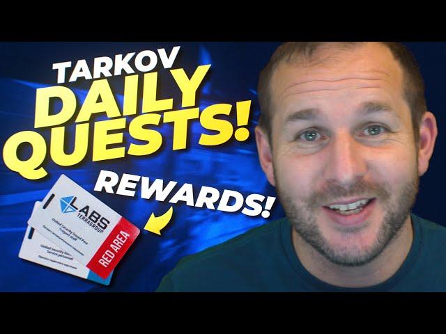 Daily Quests in Tarkov! - Escape from Tarkov