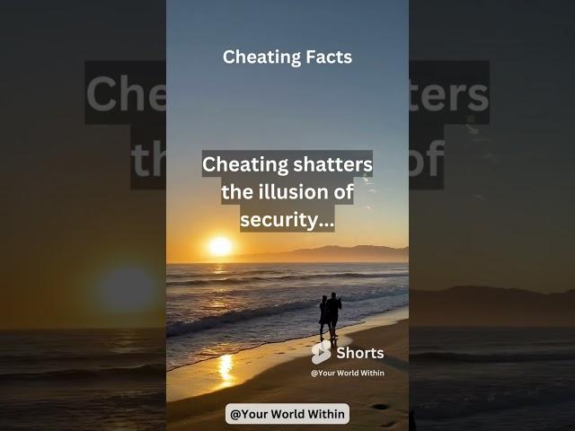 Cheating shatters the illusion of security... #cheating quotes