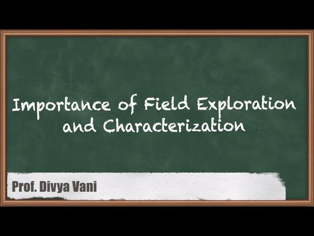 Importance of Field Exploration and Characterization - Introduction to Geotechnical Engineering