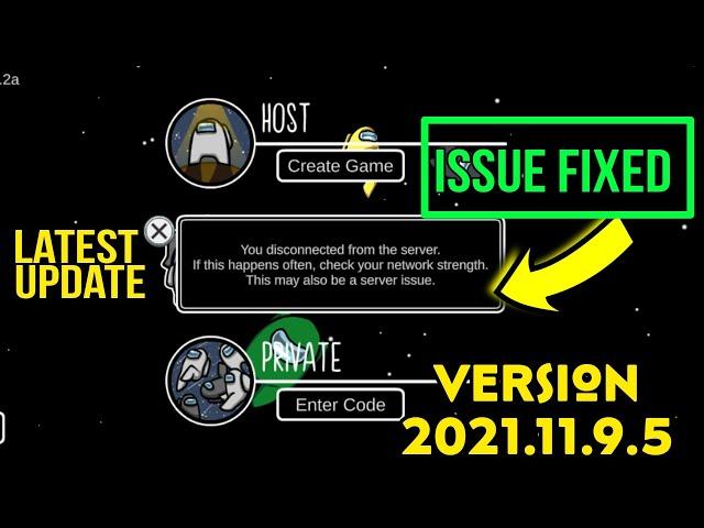 Disconnecting Problem Solution Among Us | Among Us New Update - Cosmicube[SOLVED]