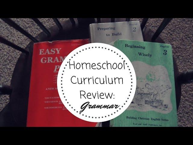 Homeschool Curriculum Review: Grammar