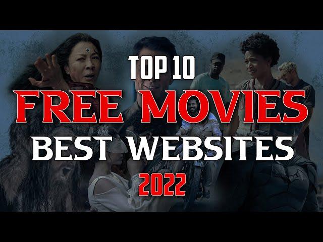 Top 10 Best FREE MOVIE WEBSITES to Watch Online! 2022