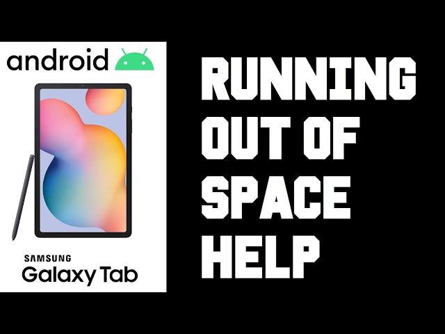 Android Running Out of Internal Storage Space - Android Samsung Tablet Fix Running out of Space