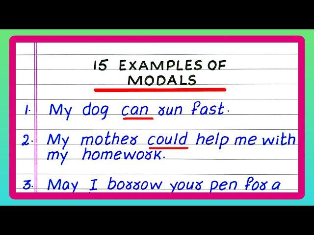 EXAMPLES OF MODALS | 5 | 10 | 15 EXAMPLES OF MODALS | MODAL VERBS | IN ENGLISH GRAMMAR