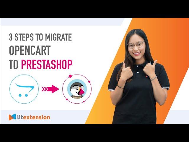 How to Migrate Opencart to Prestashop (2023 Complete Guide)