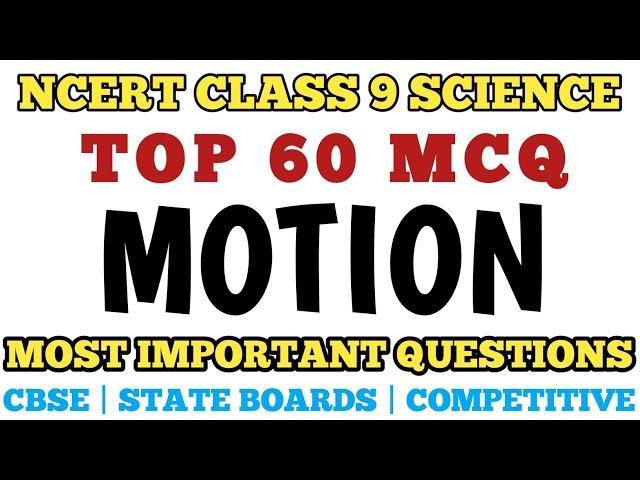 Best Mcq Class 9 Motion Full Chapter || Cbse Class 9 Science MCQ  @MCQ NCERT  #mcqncert #class9mcq