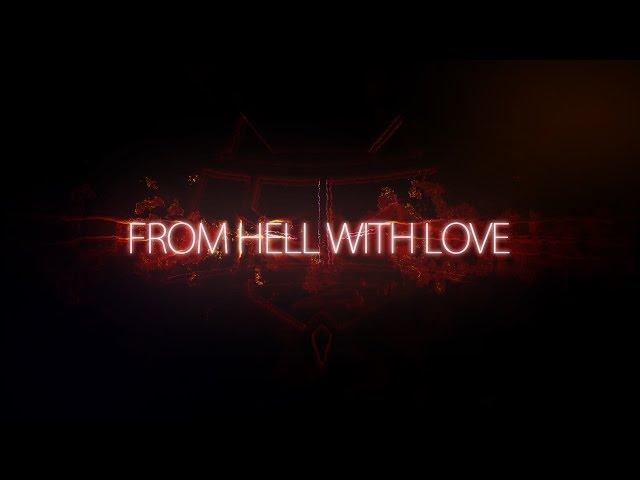 HellRaisers in 2014: FROM HELL WITH LOVE [Fragmovie]