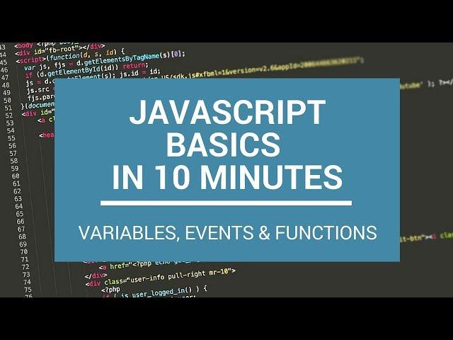 JavaScript Basics in 10 Minutes