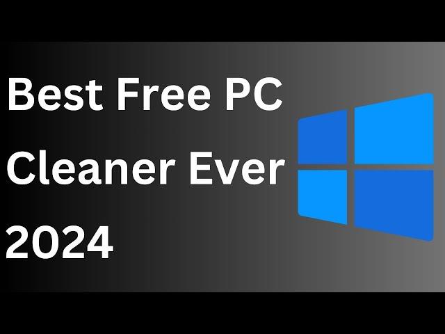 Free Best PC Cleaner Software | Best Free PC Cleaner Windows 10 | Windows 10 Cleaner Free