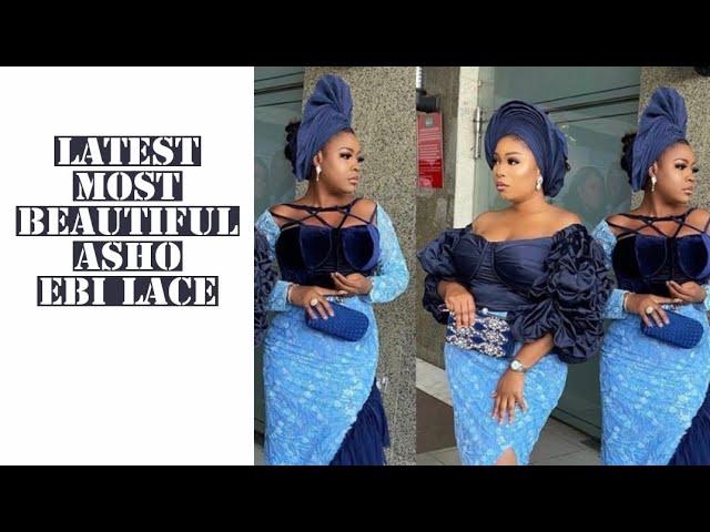 Latest most beautiful Asho Ebi lace to rock in 2022// Owanbe