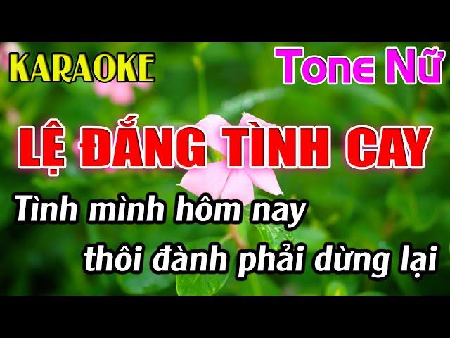 Lệ Đắng Tình Cay Karaoke Tone Nữ ( Fm ) Karaoke Dễ Hát - Beat Mới